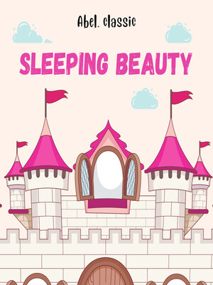 cover image of Sleeping Beauty--Abel Classics